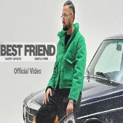 Best Friend Garry Sandhu Mp3 Song Download